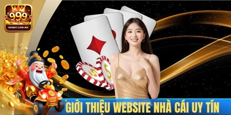 Giới Thiệu 999bet - Nền Tảng Giải Trí Hàng Đầu Năm 2025 Tầm nhìn chiến lược của nhà cái 999bet